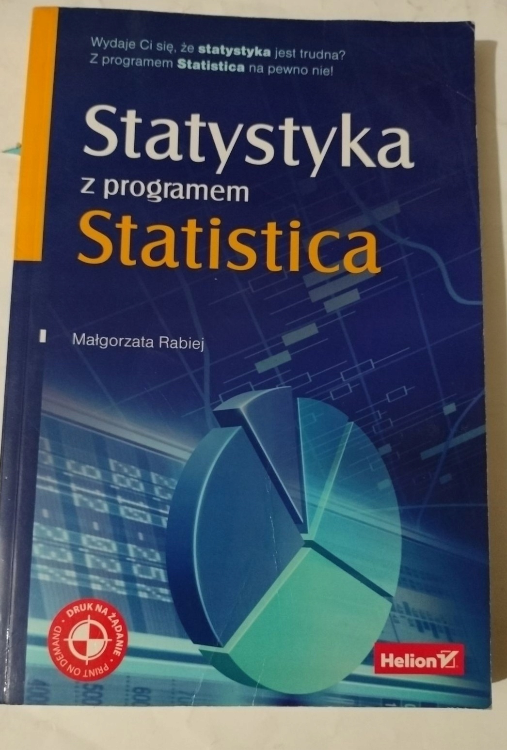 Statystyka z programem Statistica Małgorzata Rabiej