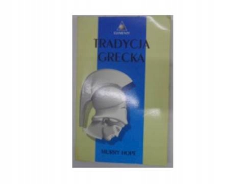 Tradycja grecka - Murry Hope