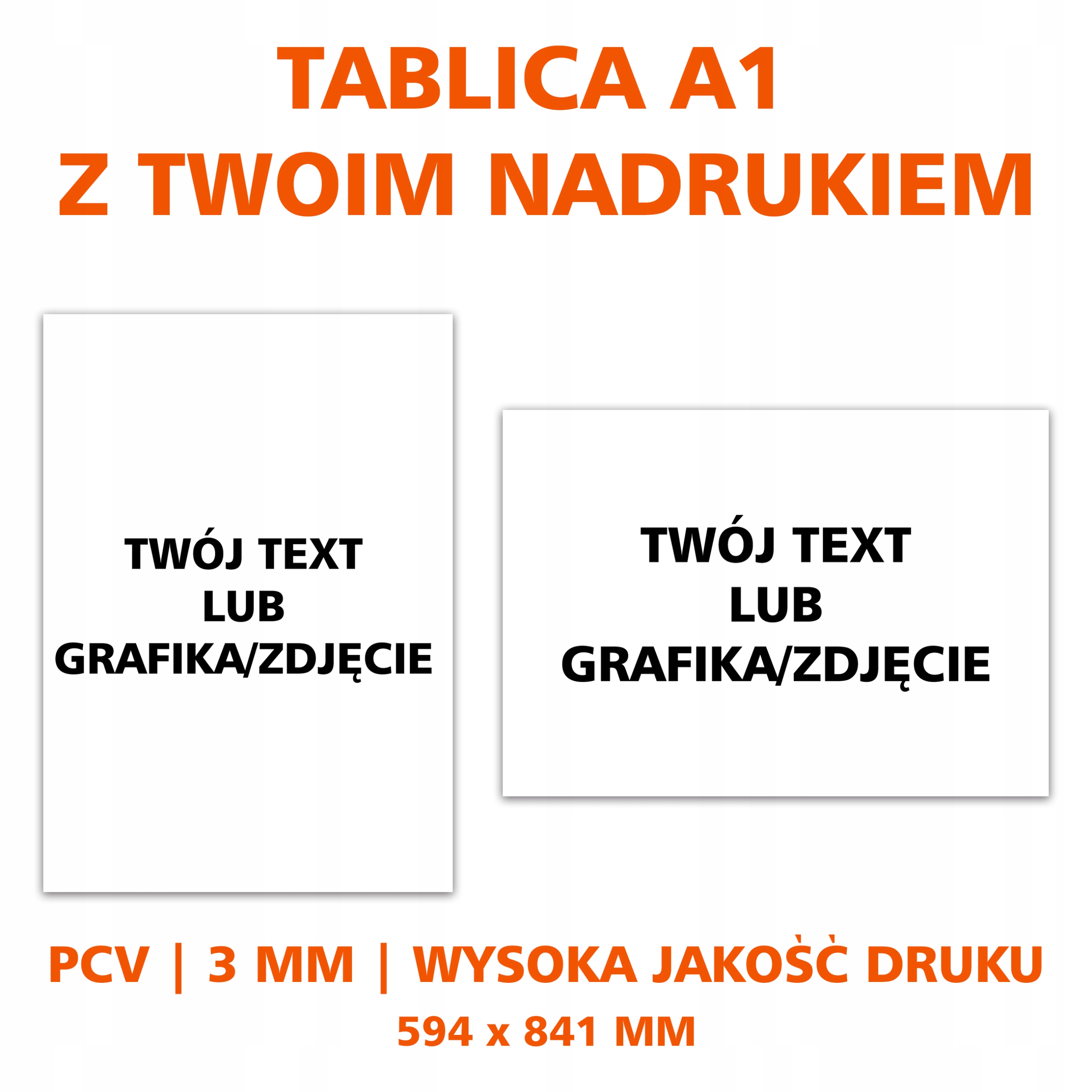 

Tablica Pcv rozmiar A1 Twój Wydruk! Jakość!