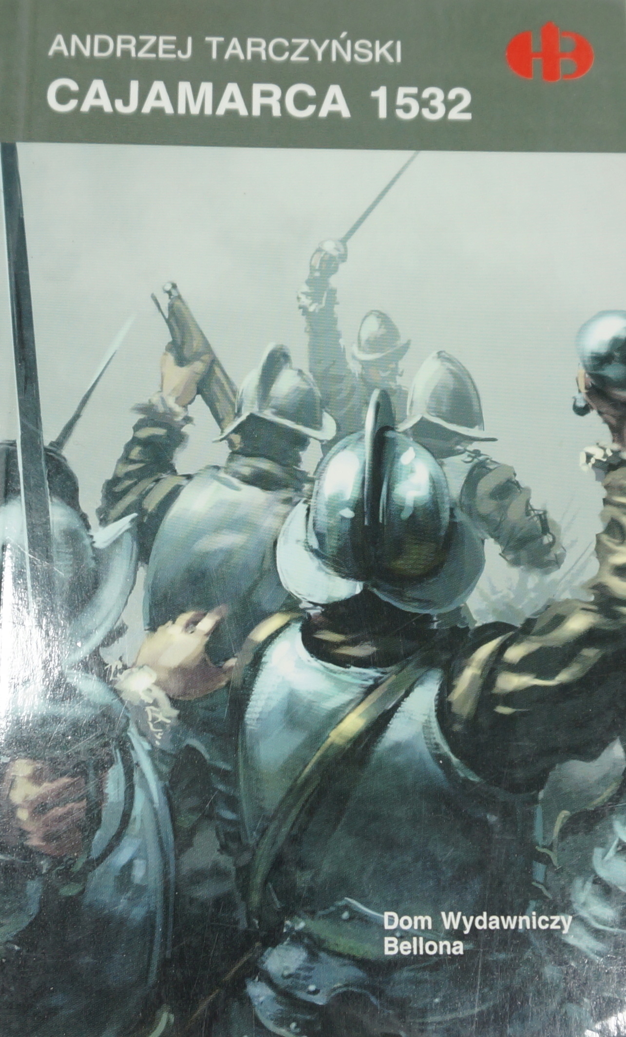 Cajamarca 1532 Andrzej Tarczyński