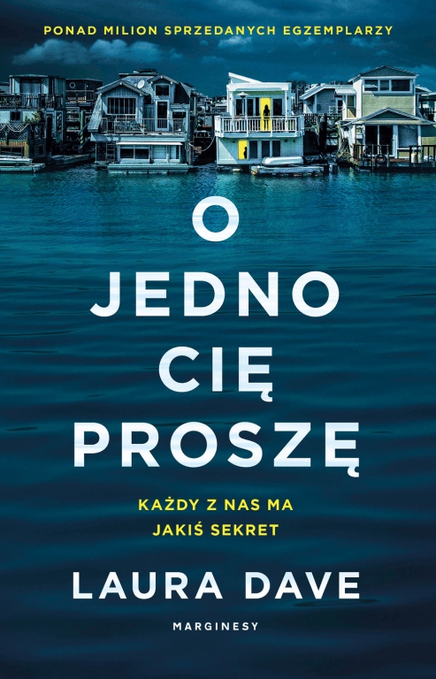 

O jedno cię proszę. Laura Dave