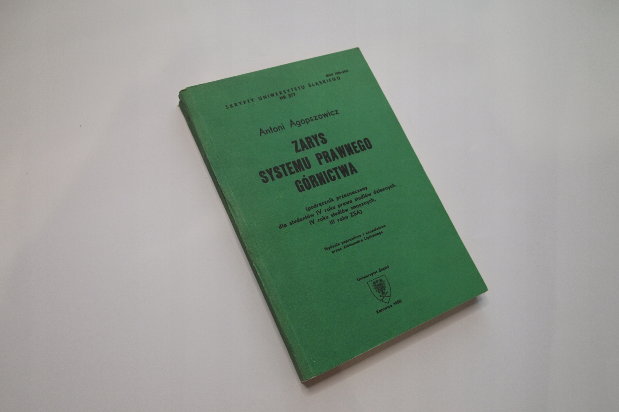 Zarys systemu prawnego górnictwa - A. Agopszowicz