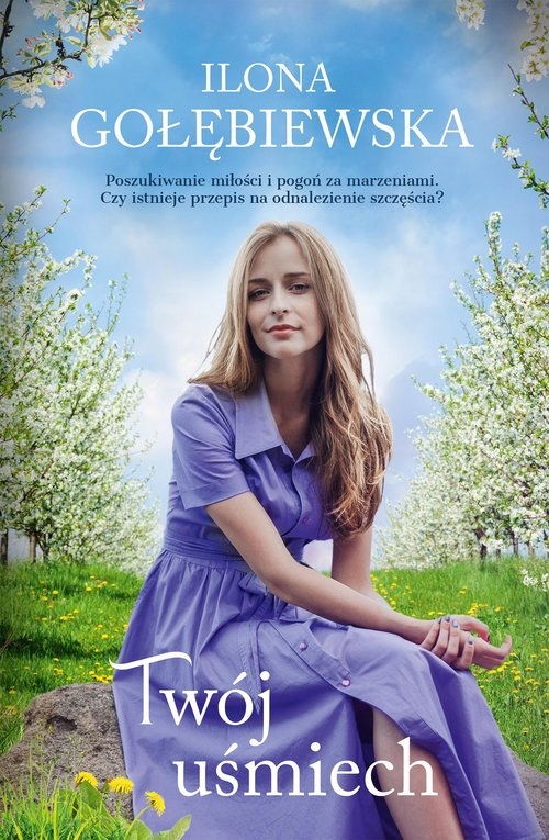 

Ilona Gołębiewska Twój uśmiech