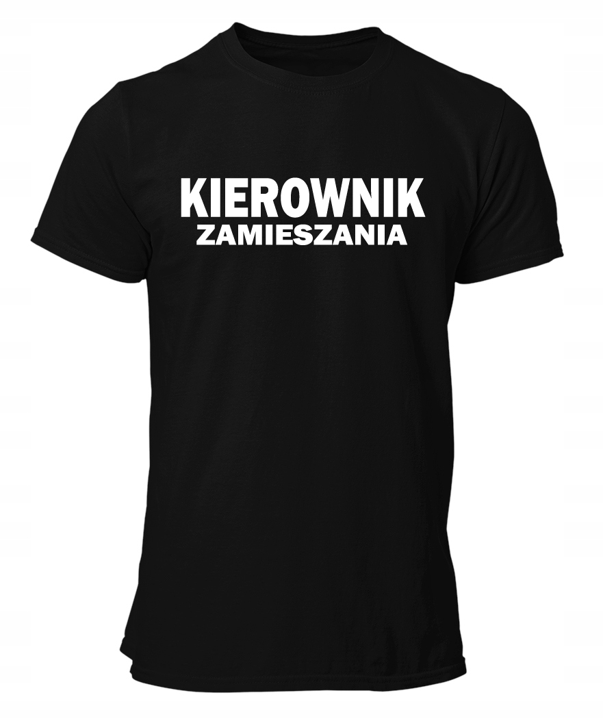 

Koszulka Śmieszna napis Kierownik Zamieszania M