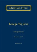 Studium życia księga Wyjścia tom 1