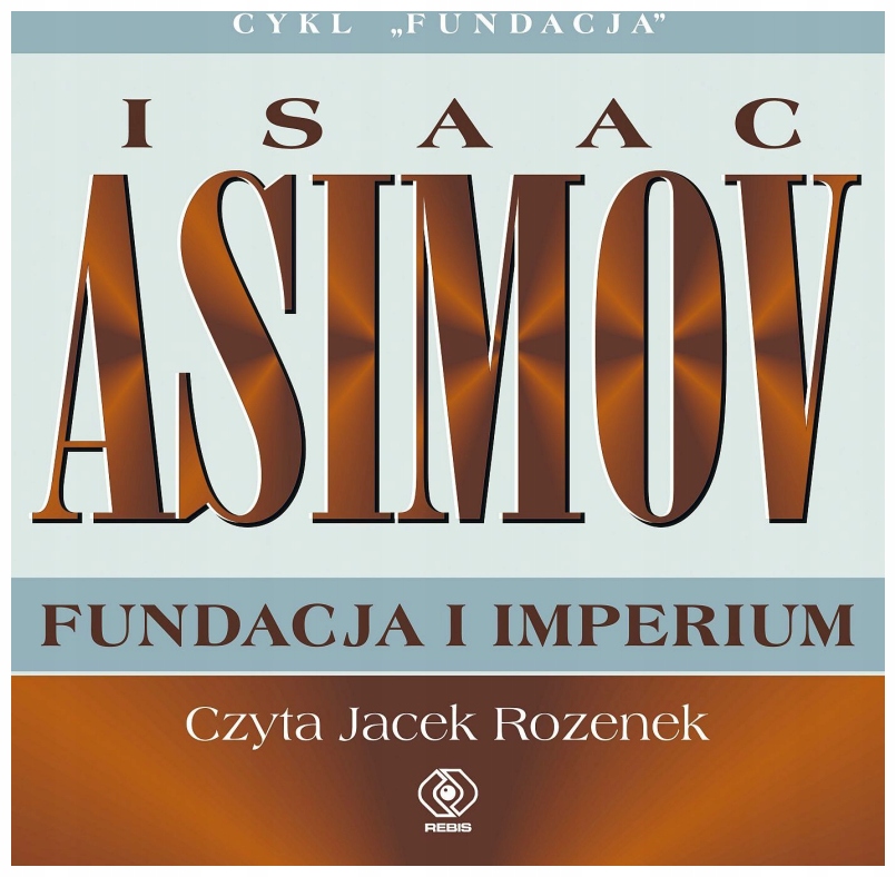 Fundacja i imperium. Fundacja. Tom 7. Audiobook