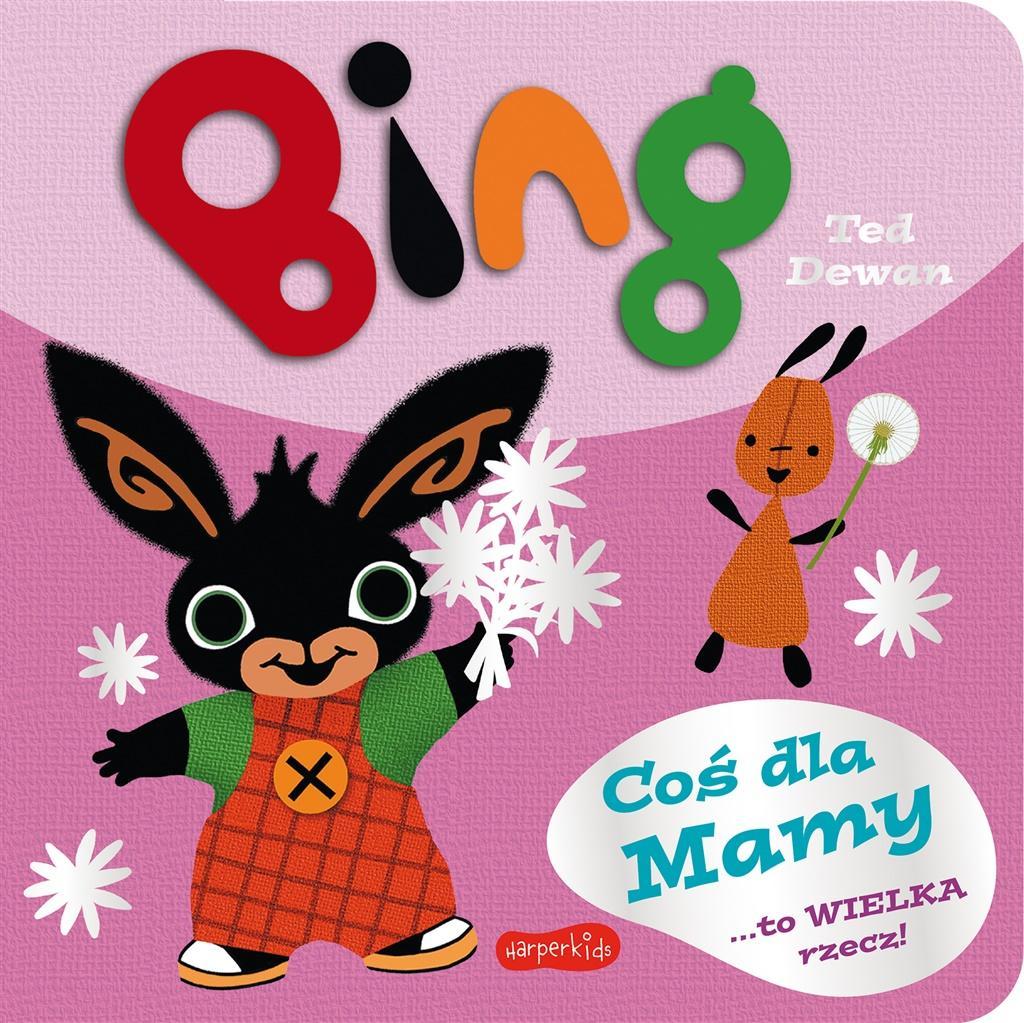 Bing. Coś Dla Mamy, Ted Dewan-Zdjęcie-0