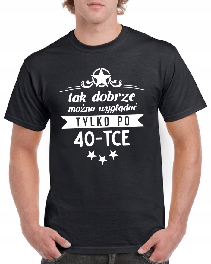 

Koszulka Na Urodziny 30 40 50 60 70 Lat