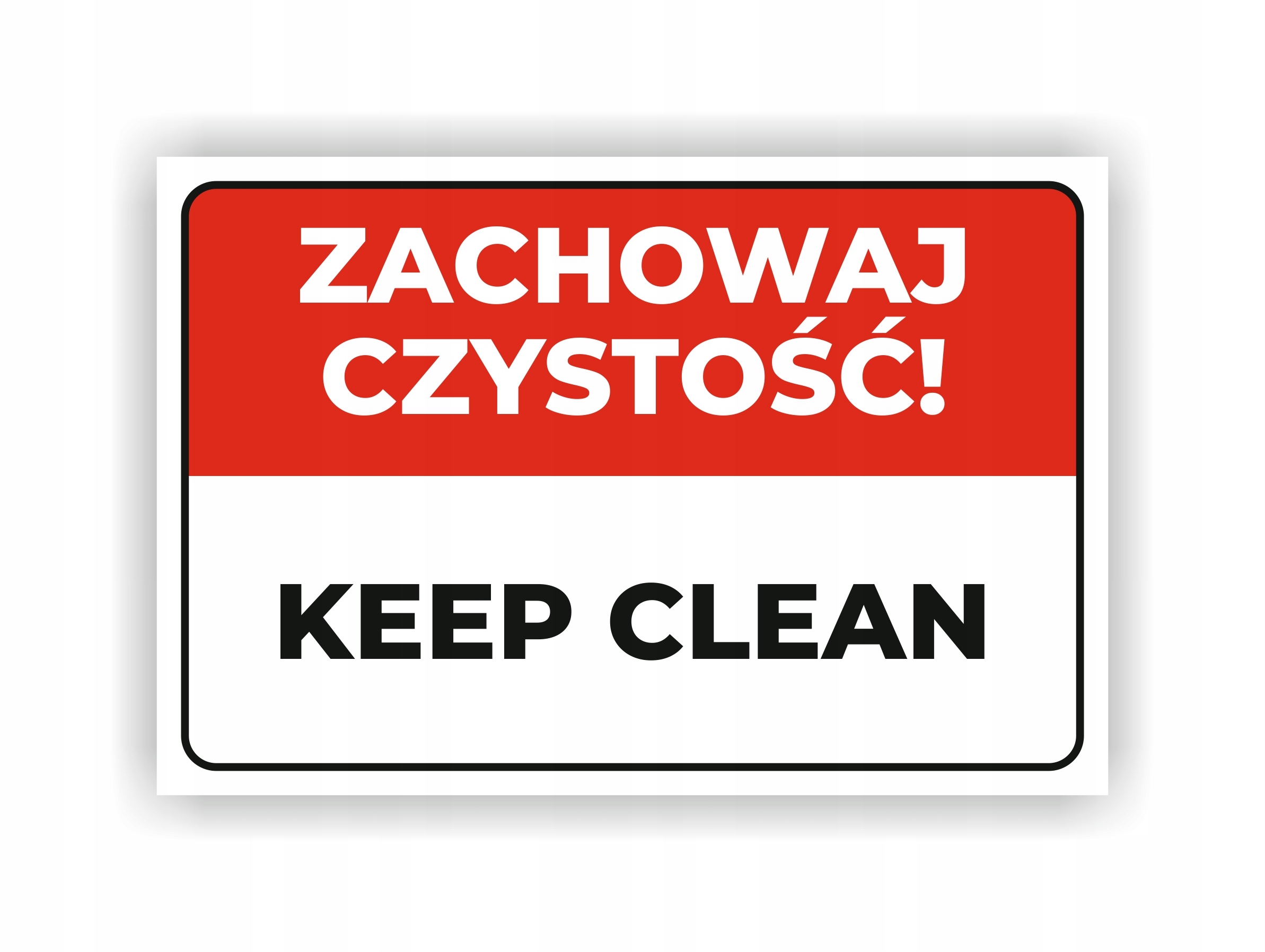 

Tabliczka Zachowaj Czystość 30x20 cm Uv