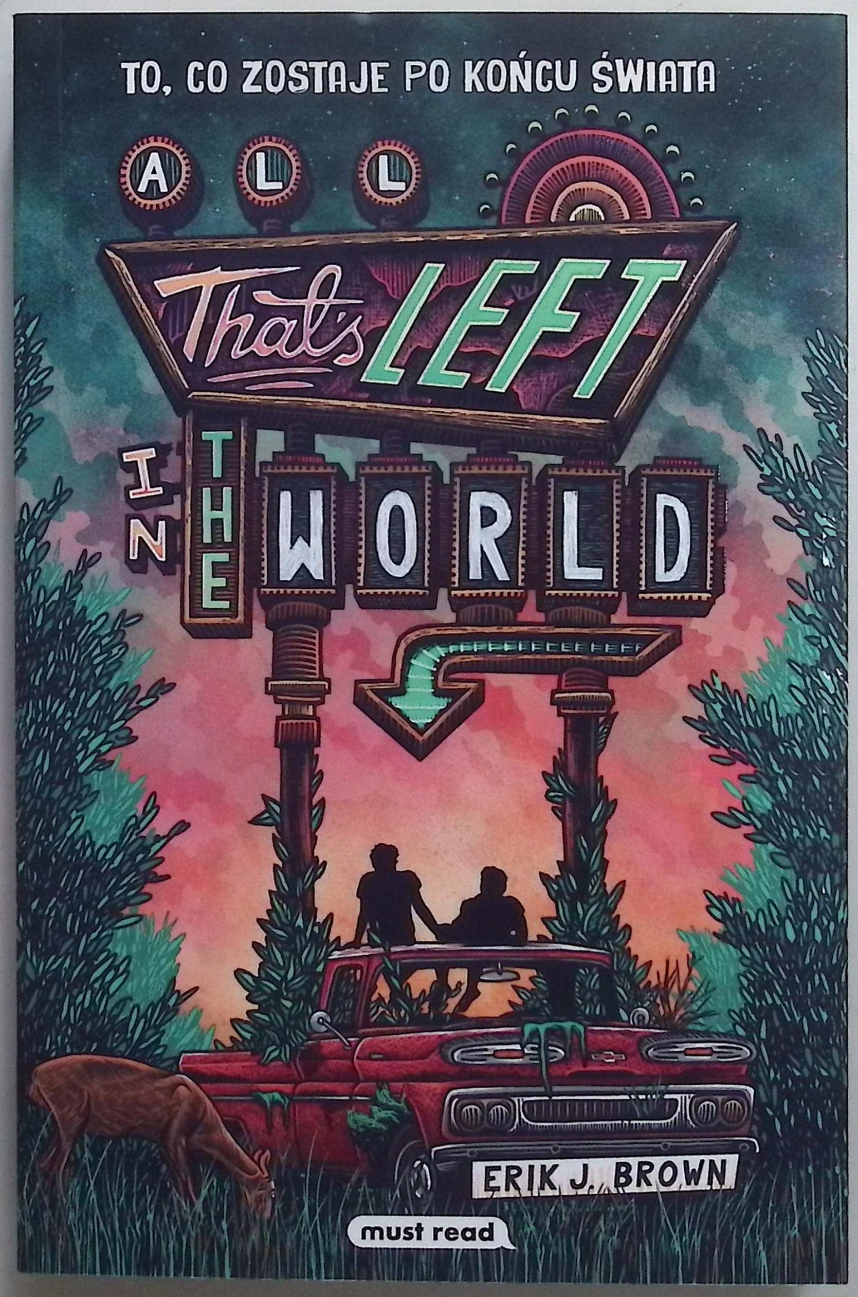 All That's Left in the World