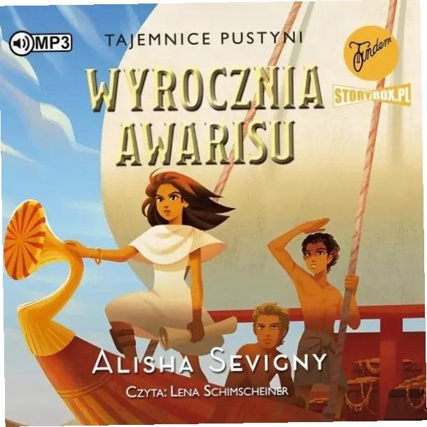 Tajemnice pustyni T.3 Wyrocznia Awarisu audiobook