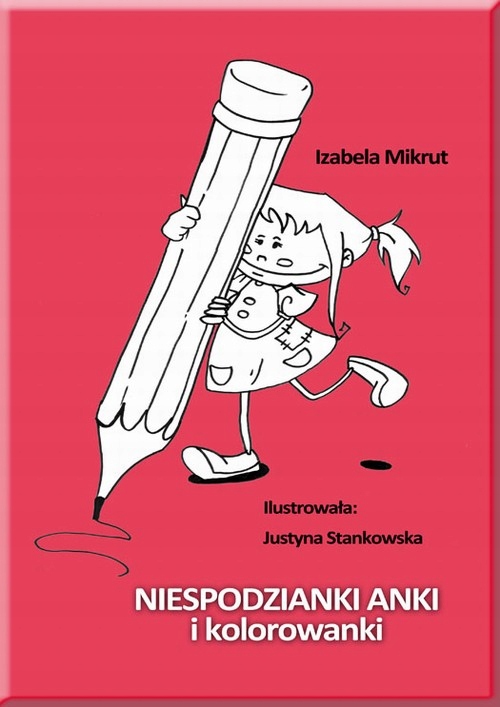 NIESPODZIANKI ANKI I KOLOROWANKI IZABELA .. EBOOK