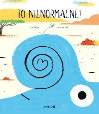 To nienormalne! Pavon Mar, du Fay Laure