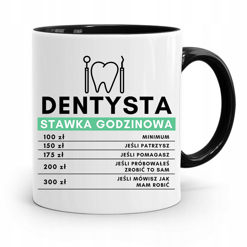 

Kubek Czarny Dentysty Stawka Godzinowa