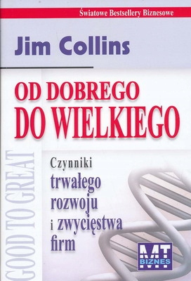 OD DOBREGO DO WIELKIEGO - JIM COLLINS