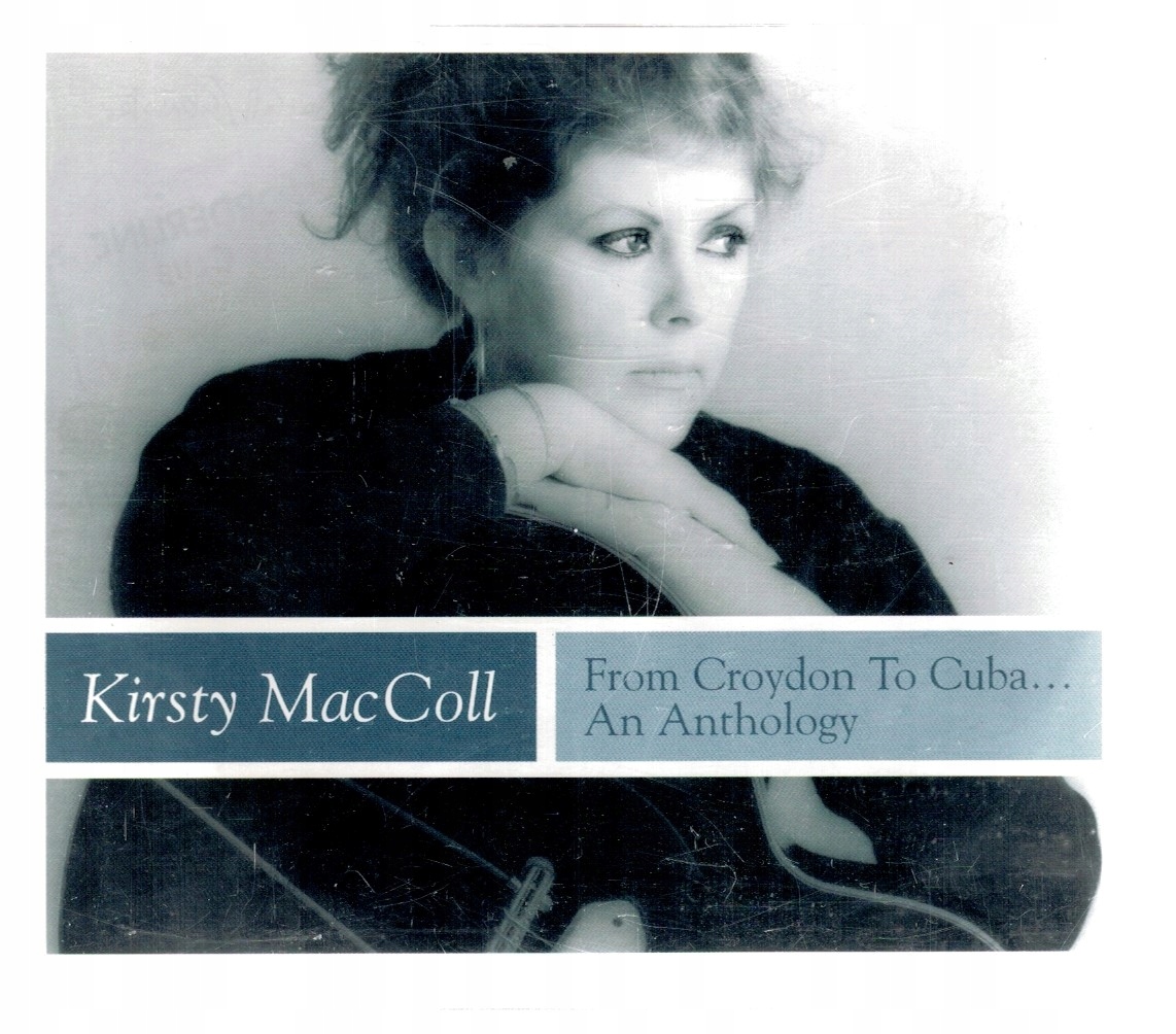 KIRSTY MACCOLL FROM CROYDON TO CUBA ANTHOLOGY 3CD