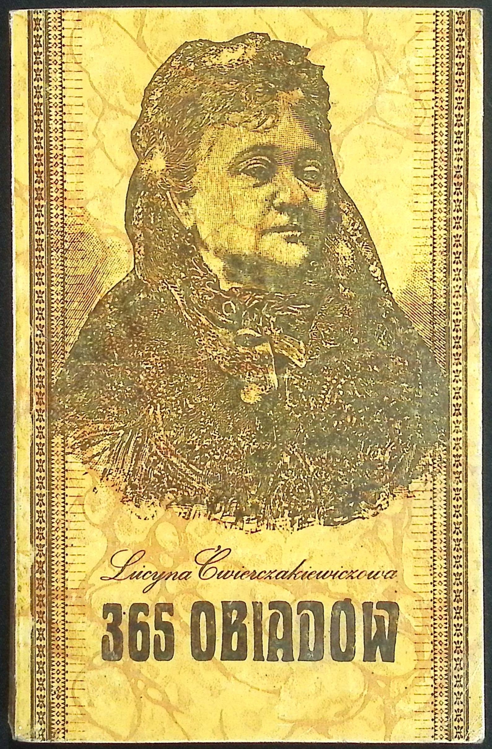 365 obiadów Lucyna Ćwierczakiewiczowa