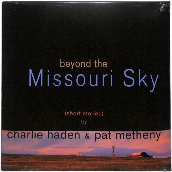Charlie Haden, Pat Metheny Beyond The Missouri Sky 2LP Eu New
