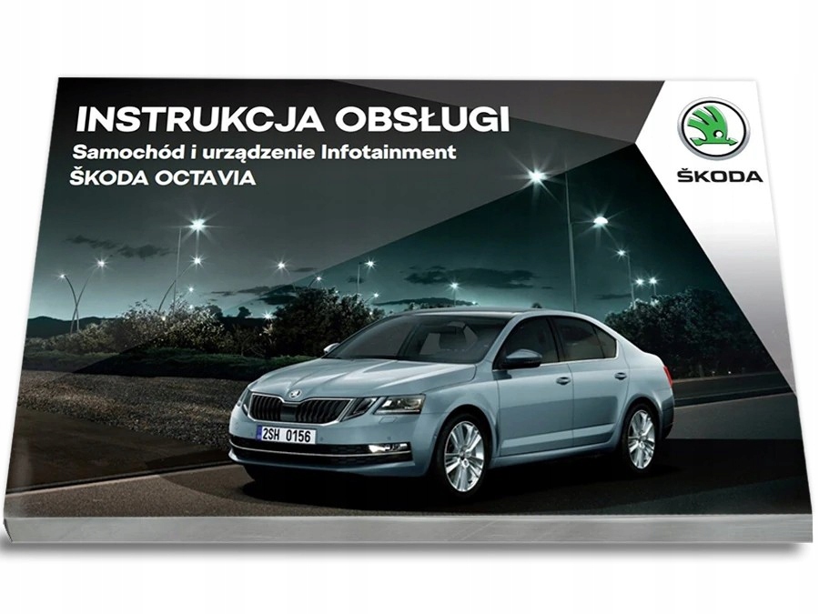 Skoda Octavia 2016-2020+Navi Instrukcja Obsługi Polski