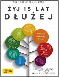 

Żyj 15 lat dłużej