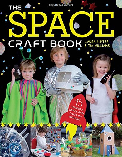 The Space Craft Book: 15 Things an Astronaut Can