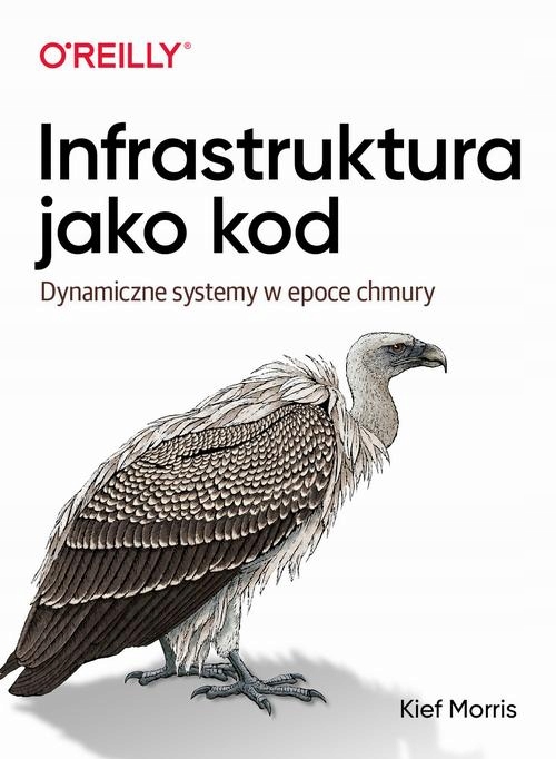 Infrastruktura jako kod - Kief Morris | Ebook