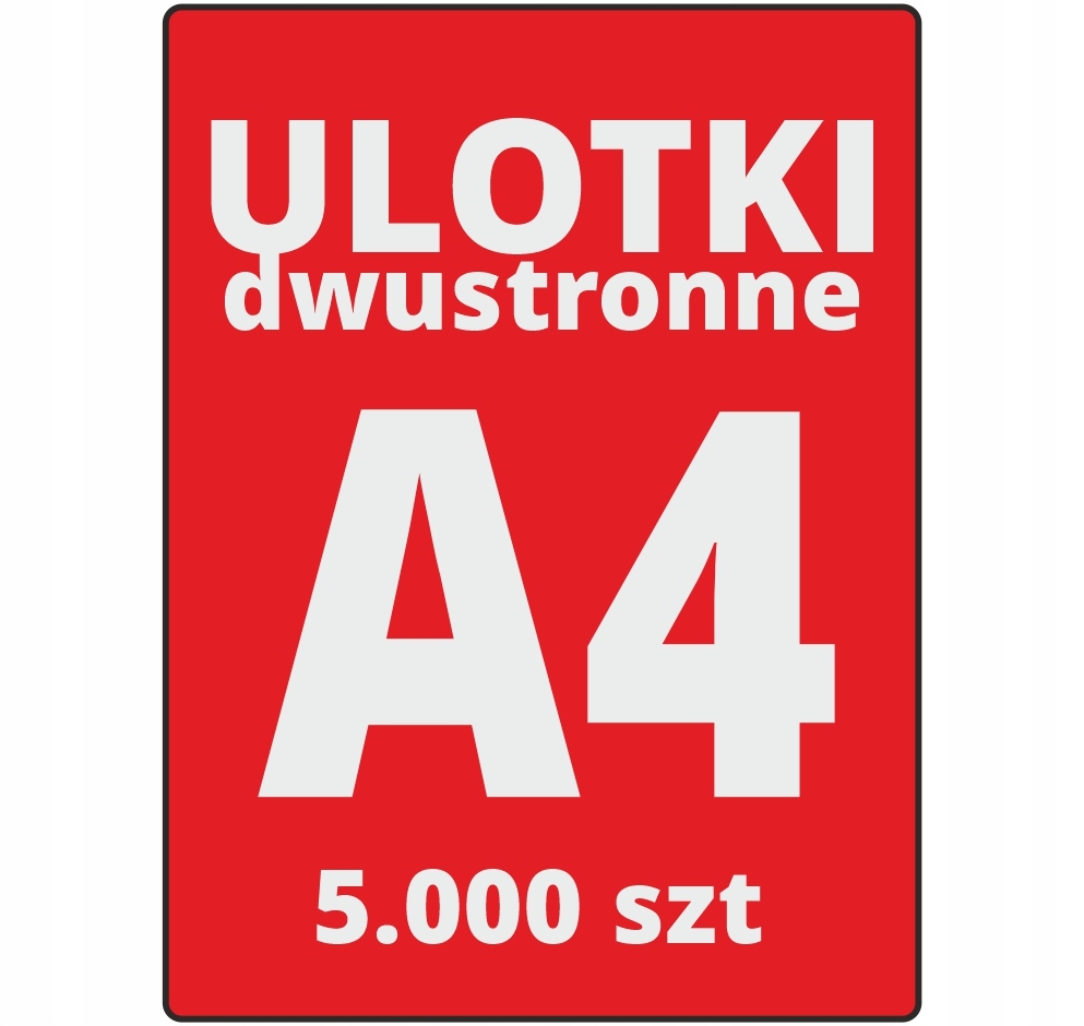 

Ulotki Ulotka A4 150g Dwustronne 5000 szt