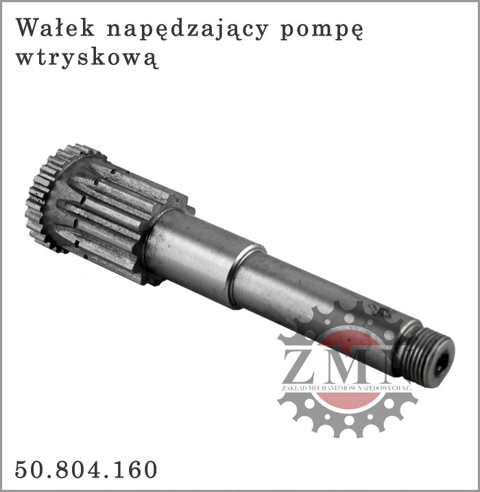 WAŁEK POMPY WTRYSKOWEJ OSTRÓWEK URSUS 50804160