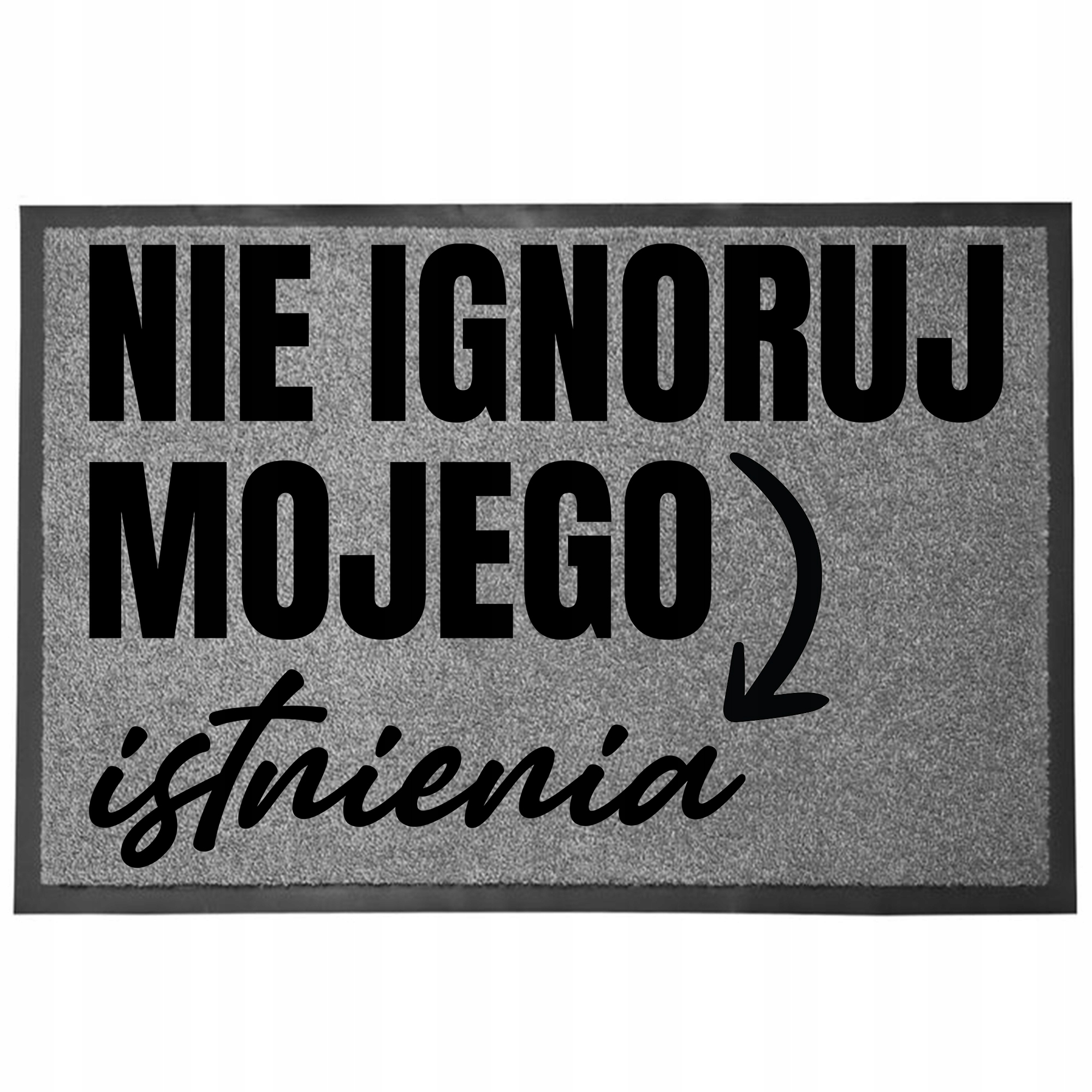 Wycieraczka Wejściowa Szara 40X60CM Pod Drzwi Z Humorem Zabawna Nie Ignoruj