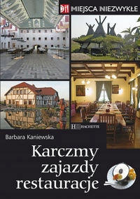 Karczmy, zajazdy, restauracje Miejsca