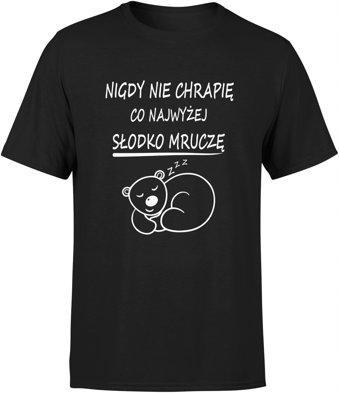 

Chrapanie Koszulka Męska Ja Nie Chrapię Śmieszna