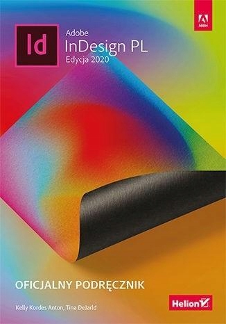 ADOBE INDESIGN PL. OFICJALNY PODRĘCZNIK 2020