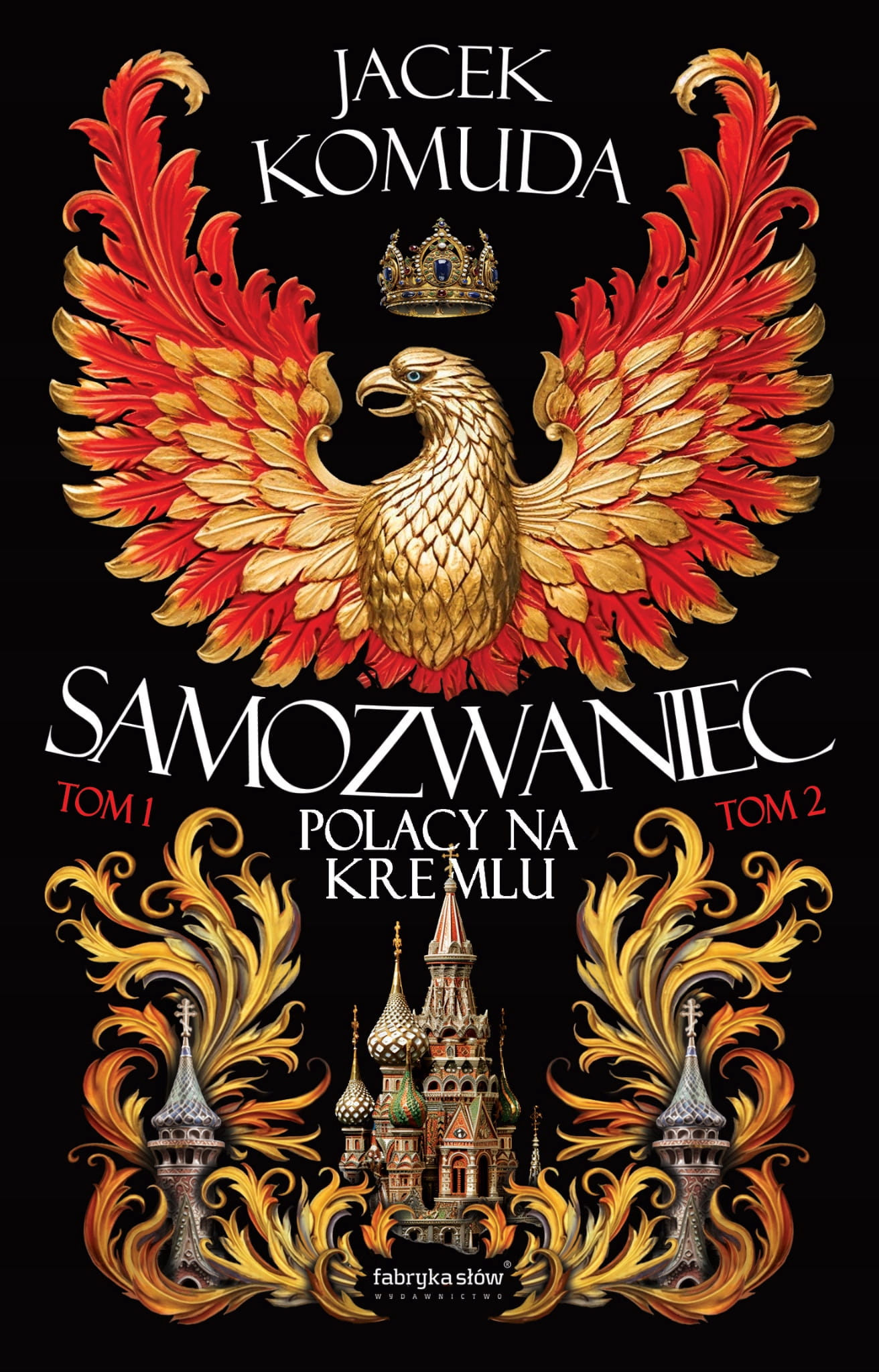 Samozwaniec t. 1-2 Jacek Komuda