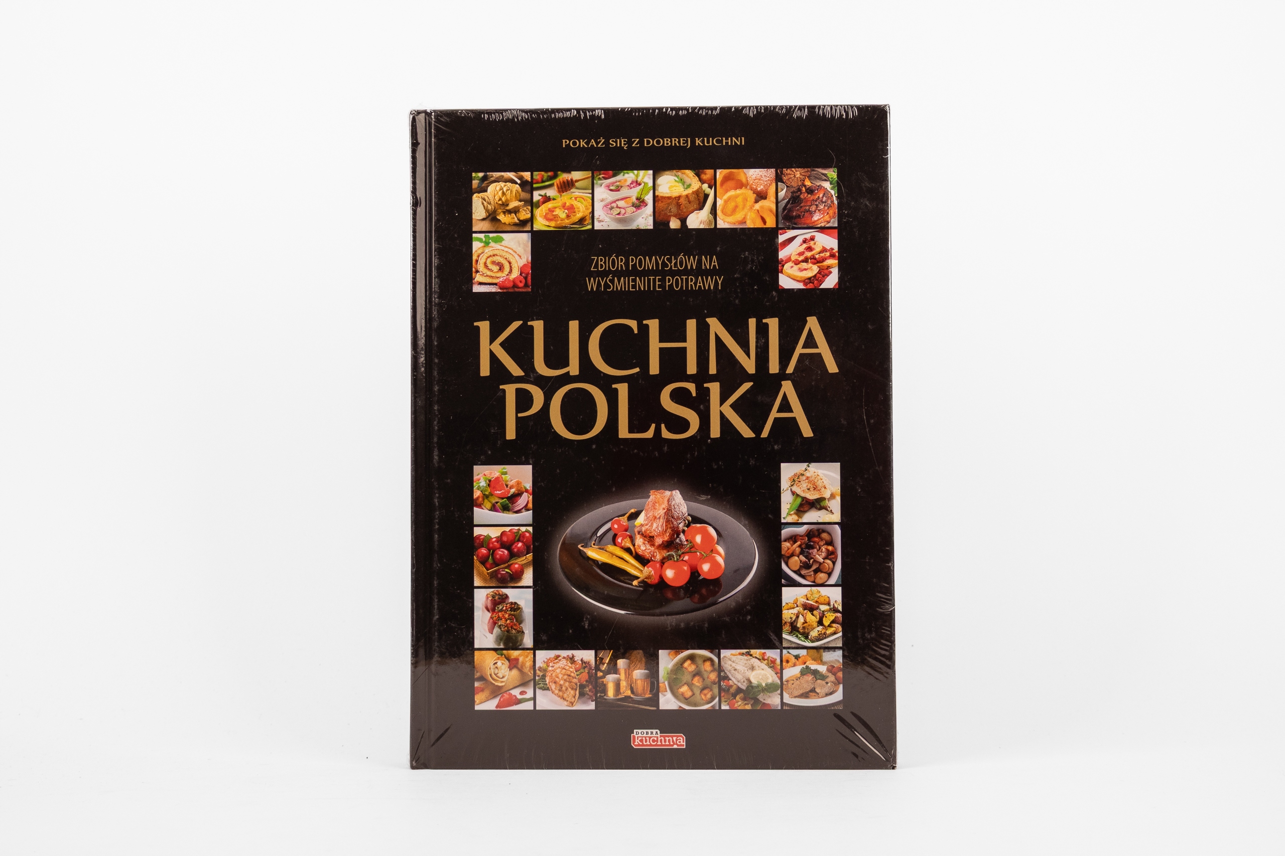 Kuchnia polska Zbiór pomysłów na wyśmienite potrawy S06
