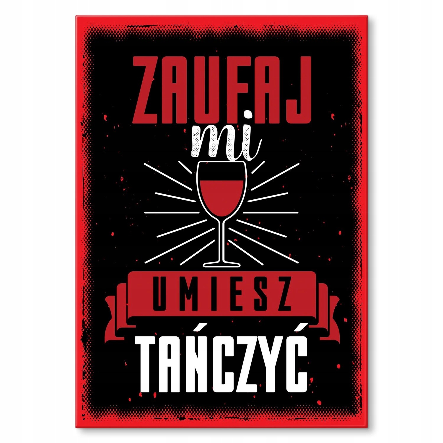 Kovový plakát Umíte tančit Dárek 42 x 59 cm