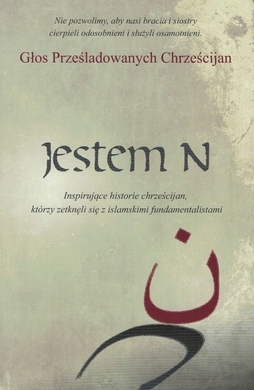 Jestem N Inspirujące historie chrześcijan