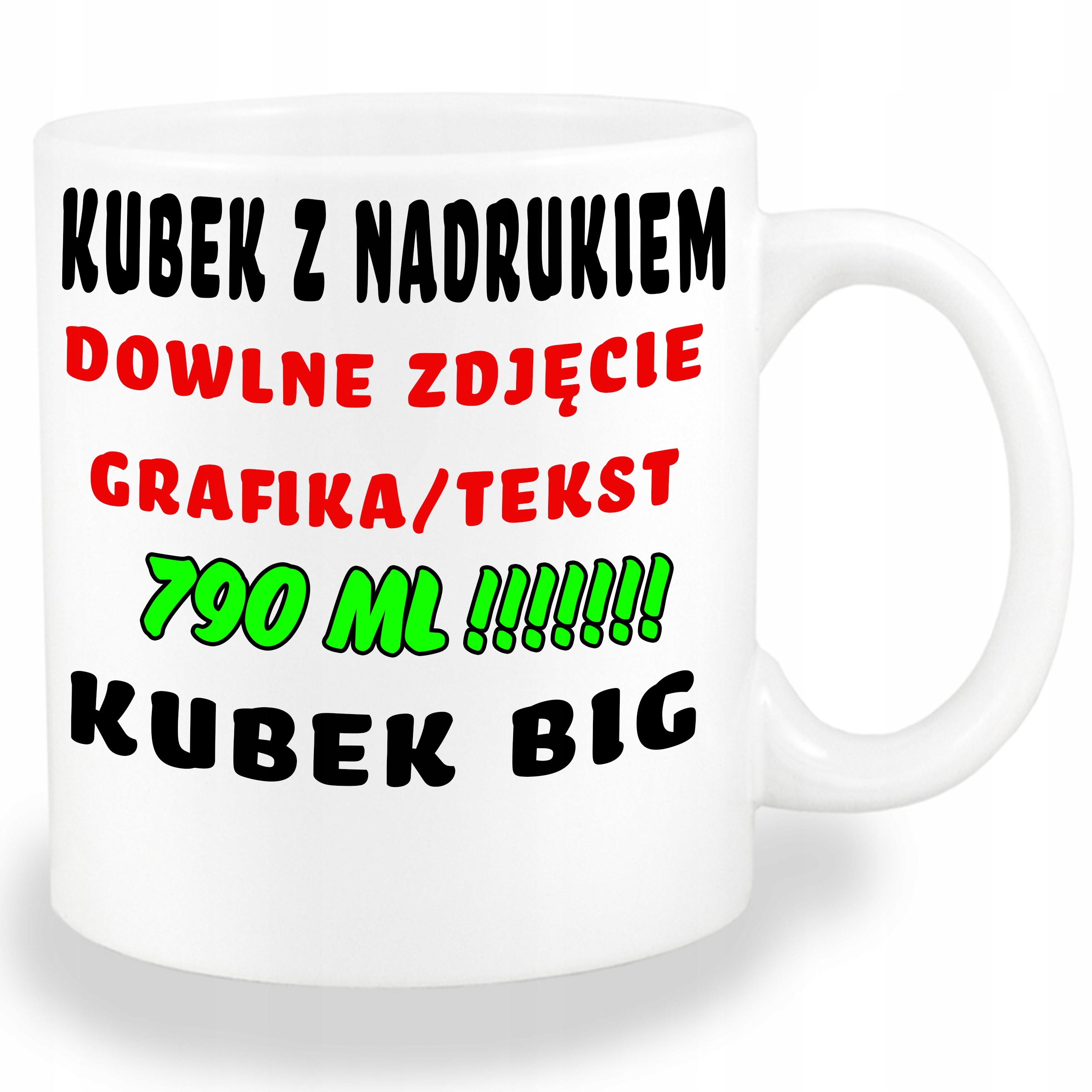 

4XL kubek z nadrukiem zdjęcie tekst projekt 790ml