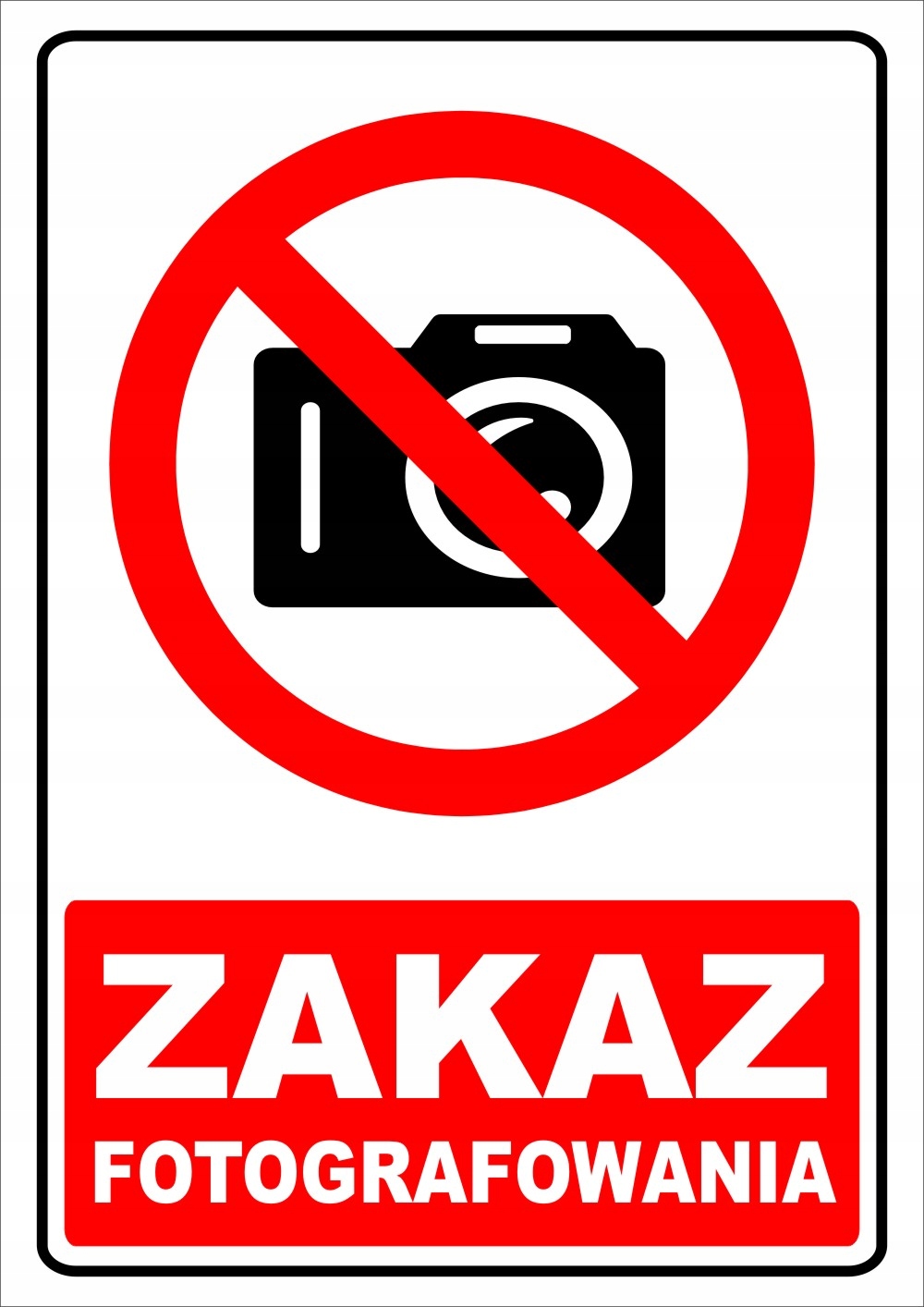 

Tabliczka Zakaz Fotografowania A5 laminat