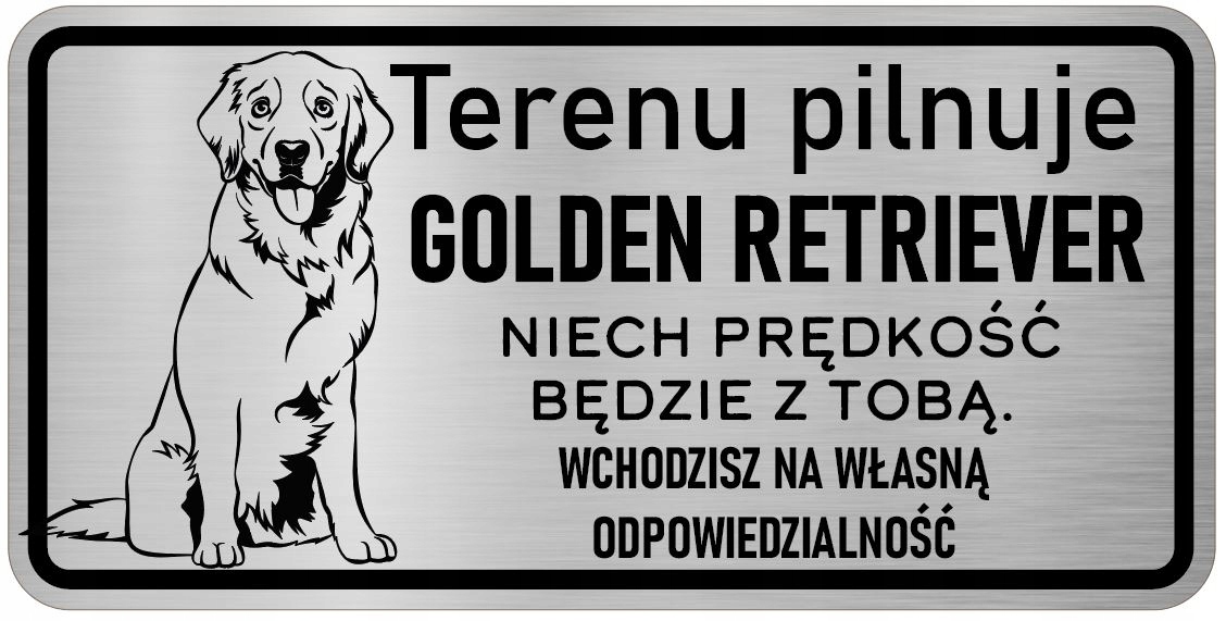 

Uwaga Pies Tabliczka nierdzewna Golden Retriever