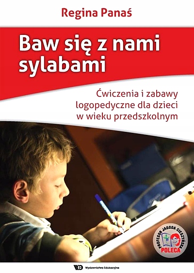 BAW SIĘ Z NAMI SYLABAMI. ĆWICZENIA I ZABAWY...WE