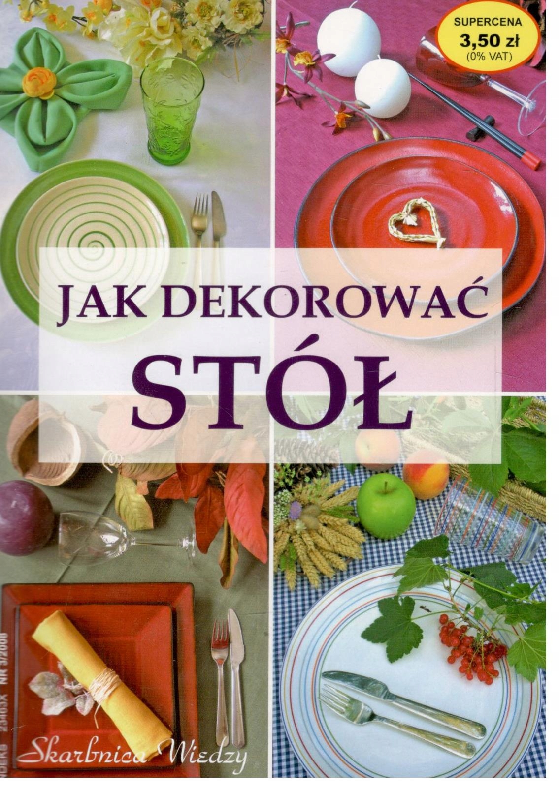 Jak dekorować stół