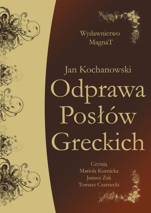(audiobook) Odprawa Posłów Greckich Jan Kochanowski