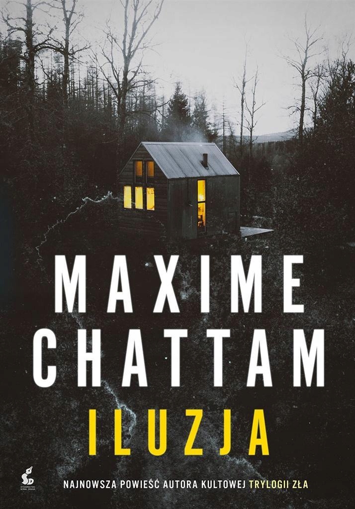 

Iluzja, Maxime Chattam