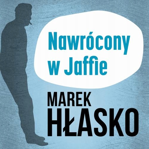 NAWRÓCONY W JAFFIE MAREK HŁASKO AUDIOBOOK