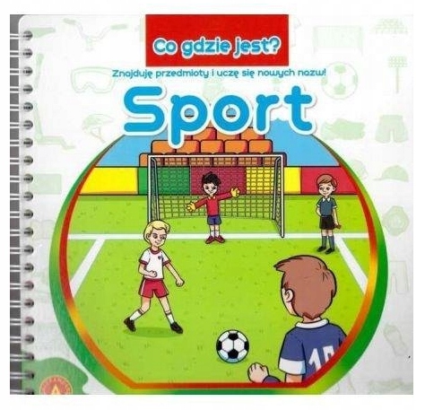 KSIĄŻECZKA CO GDZIE JEST SPORT ALEXANDER