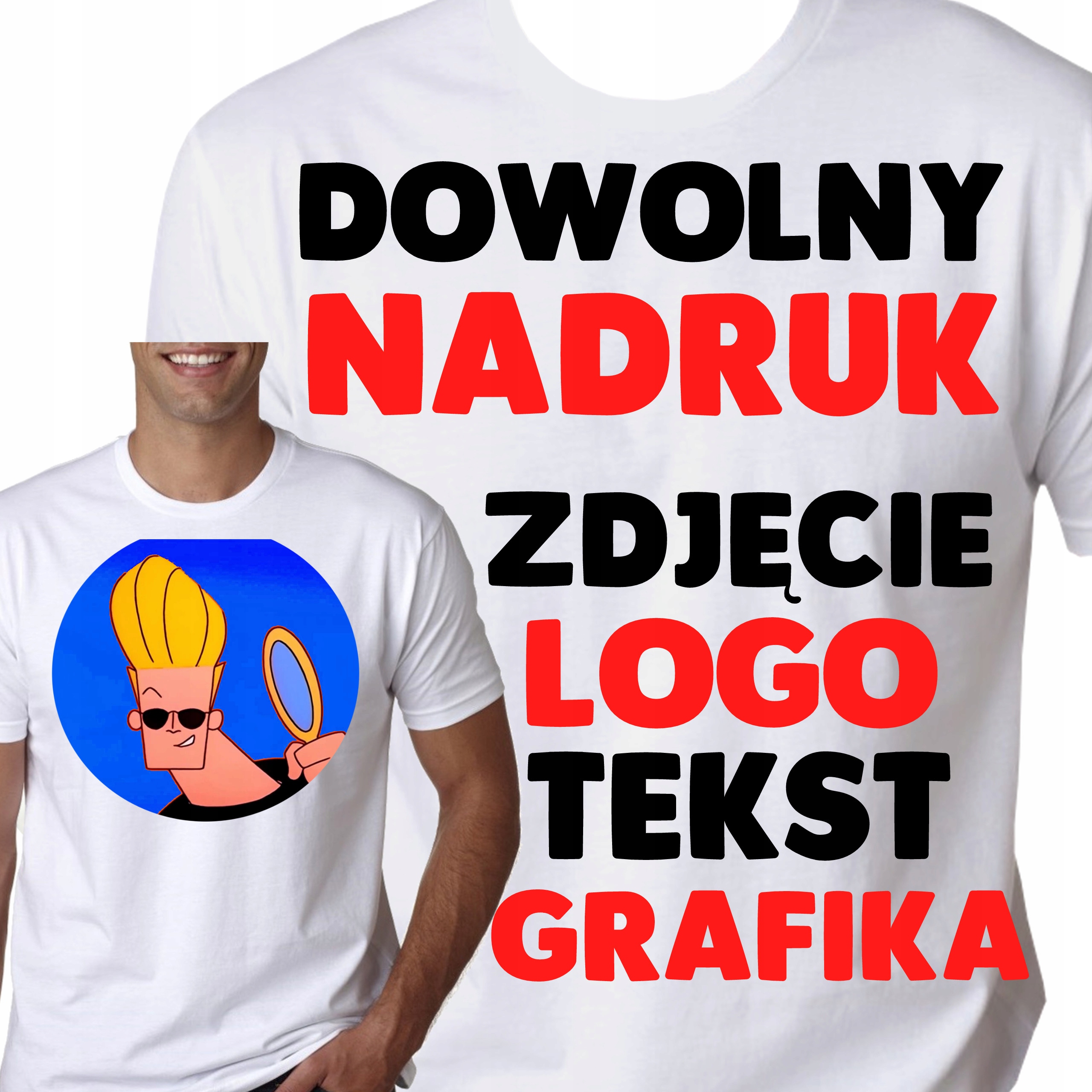 

Koszulka Z Twoim Własnym Nadrukiem Grafiką Jakość
