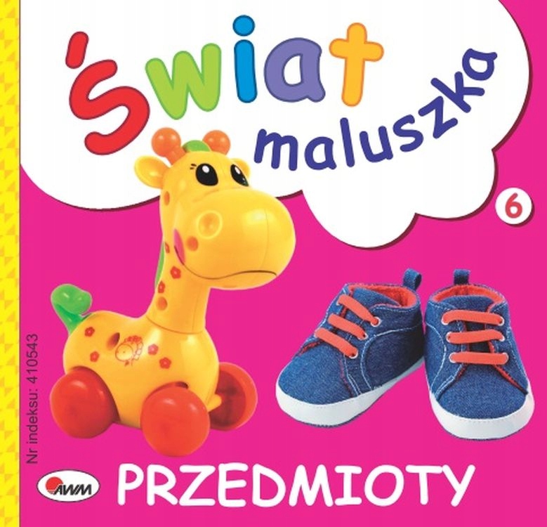 

Przedmioty. Świat Maluszka Piotr Kozera