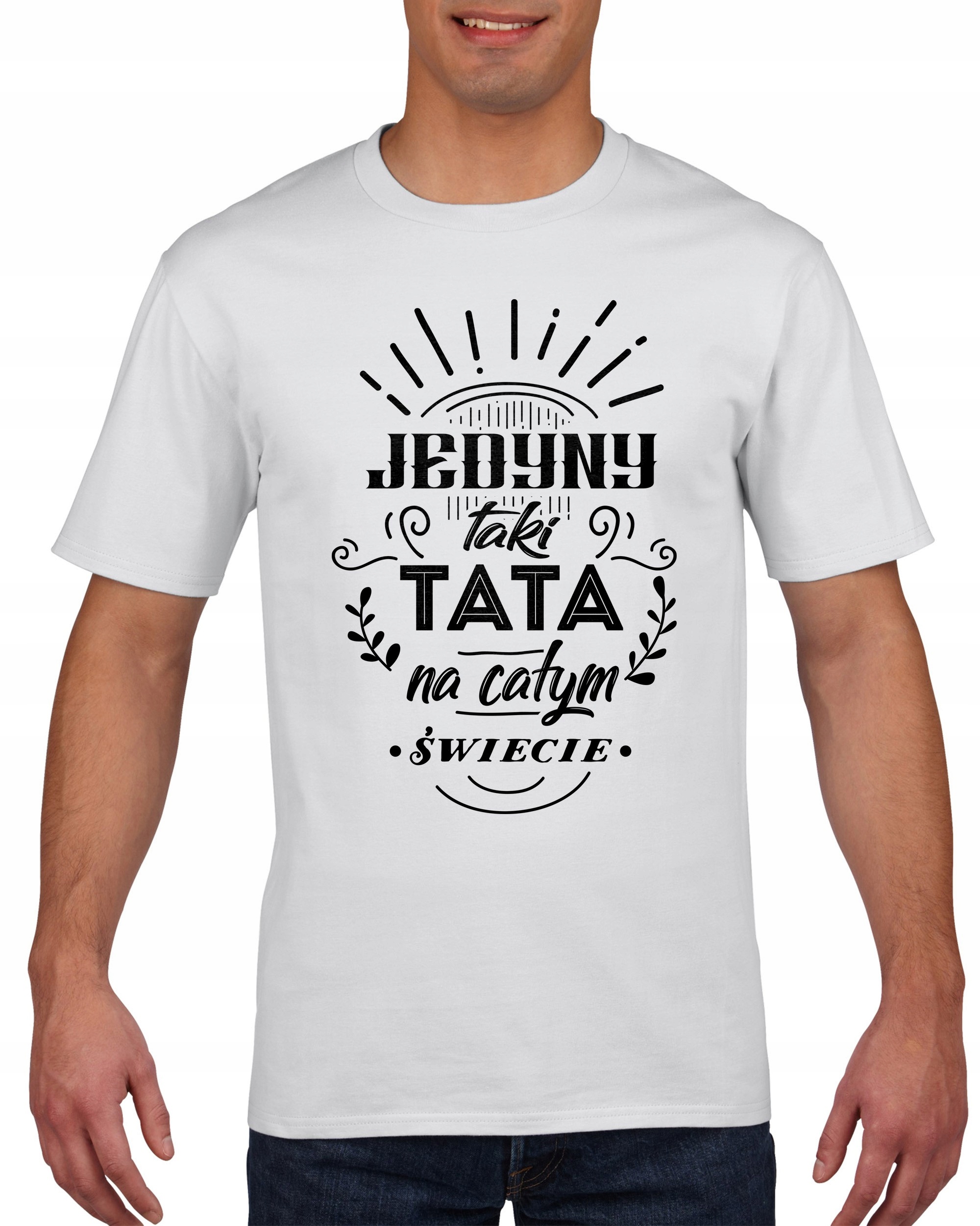

Koszulka męska Jedyny Taki Tata Dzien Ojca L