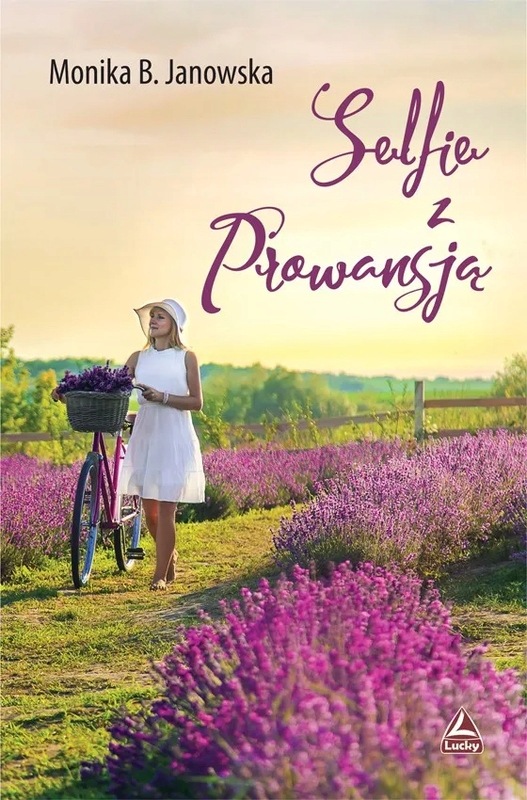 Selfie z Prowansją Janowska Monika B.