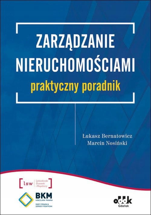 Zarządzanie nieruchomościami praktyczny poradnik